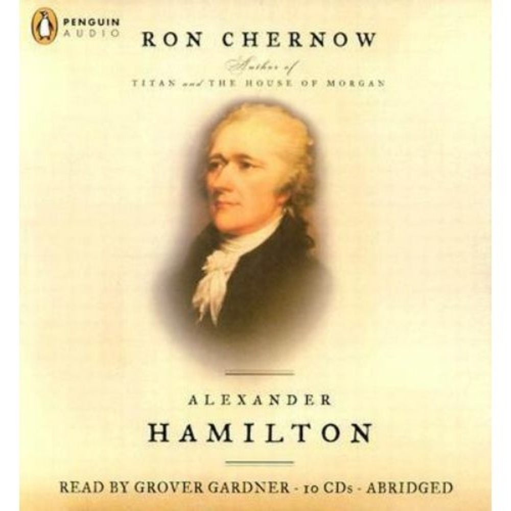 Alexander Hamilton - Audio CD By Ron Chernow - VERY‎ GOOD